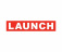 Launch